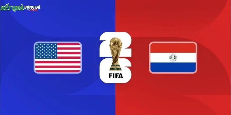 Soi kèo Mỹ & Paraguay